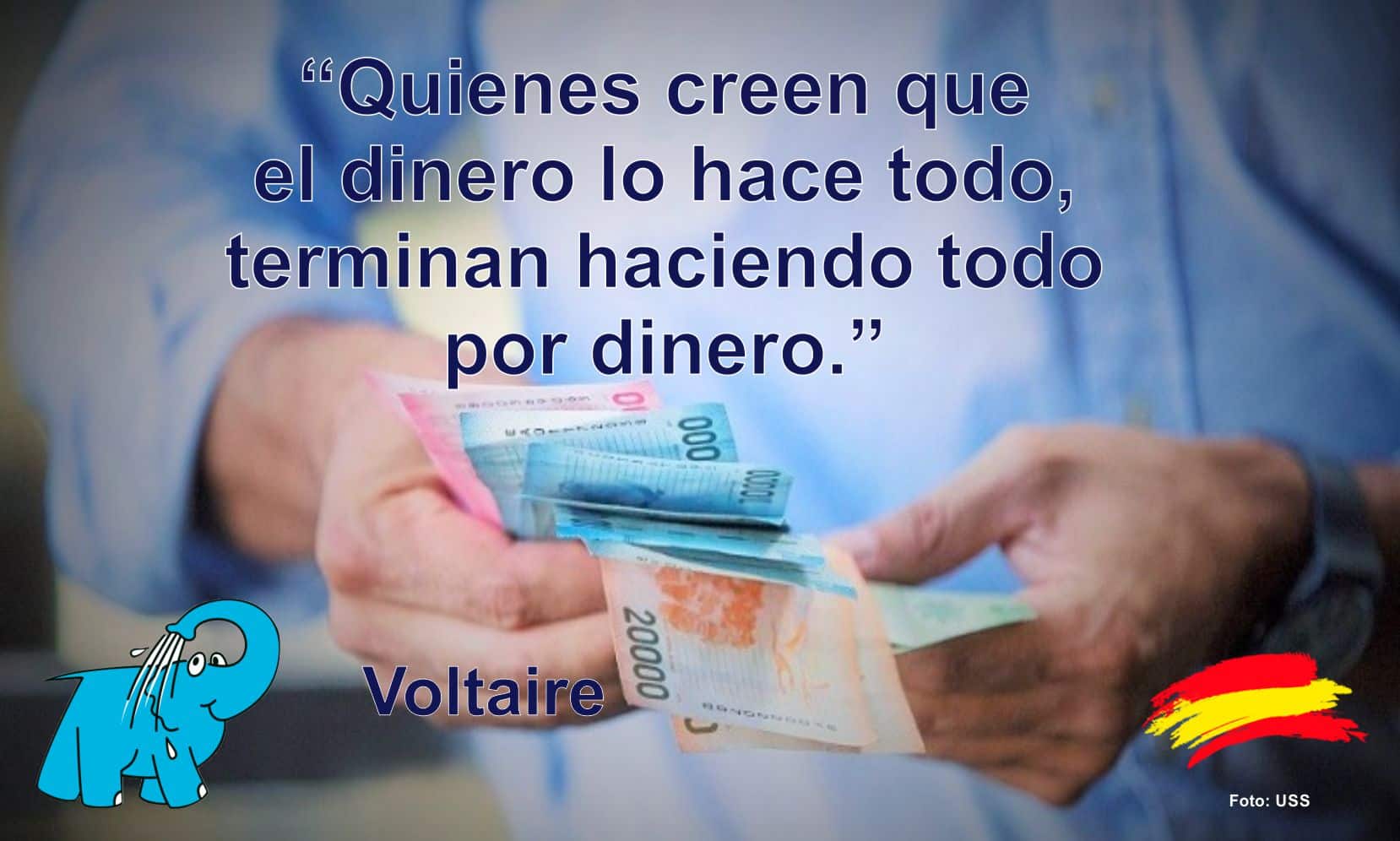 Quienes creen que el dinero lo hace todo, terminan haciendo todo por dinero.